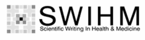 SWIHM SCIENTIFIC WRITING IN HEALTH & MEDICINE Logo (USPTO, 07/25/2019)