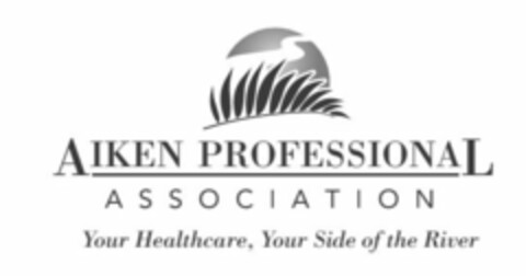 AIKEN PROFESSIONAL ASSOCIATION YOUR HEALTHCARE, YOUR SIDE OF THE RIVER Logo (USPTO, 05.01.2015)