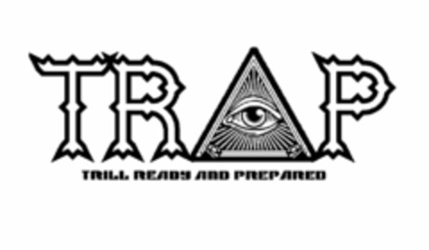 TRAP TRILL READY AND PREPARED Logo (USPTO, 25.05.2016)