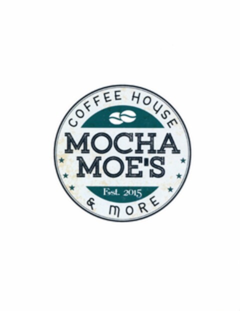 MOCHA MOE'S COFFEE HOUSE & MORE EST. 2015 Logo (USPTO, 22.06.2016)