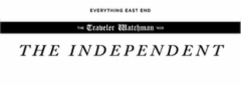 EVERYTHING EAST END THE TRAVELER WATCHMAN 1826 THE INDEPENDENT Logo (USPTO, 07/21/2017)