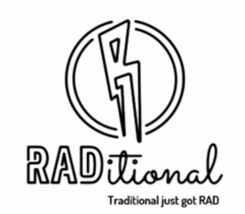 R RADITIONAL TRADITIONAL JUST GOT RAD Logo (USPTO, 07/26/2019)