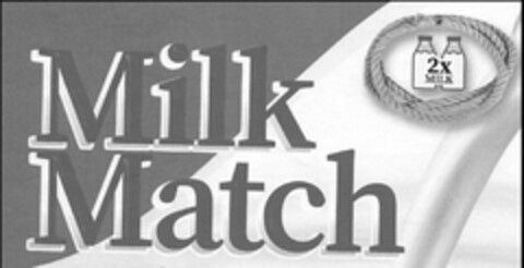 MILK MATCH 2X MILK Logo (USPTO, 05/20/2020)