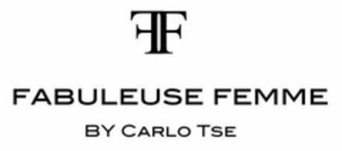 FF FABULEUSE FEMME BY CARLO TSE Logo (USPTO, 11/30/2009)