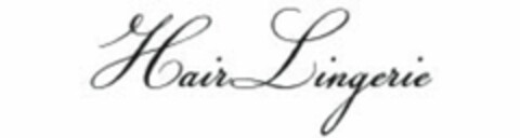 HAIR LINGERIE Logo (USPTO, 27.07.2010)