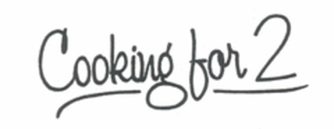 COOKING FOR 2 Logo (USPTO, 22.12.2010)