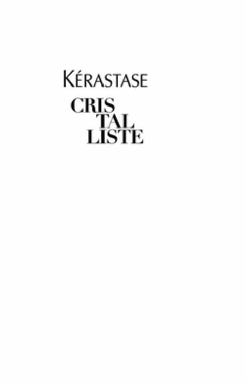 KÉRASTASE CRIS TAL LISTE Logo (USPTO, 04.08.2011)