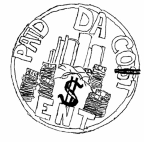 PAID DA CO$T ENT. $ 100 100 100 100 50 Logo (USPTO, 11/09/2011)