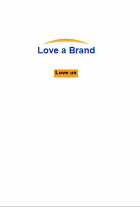 LOVE A BRAND LOVE US Logo (USPTO, 09/20/2012)