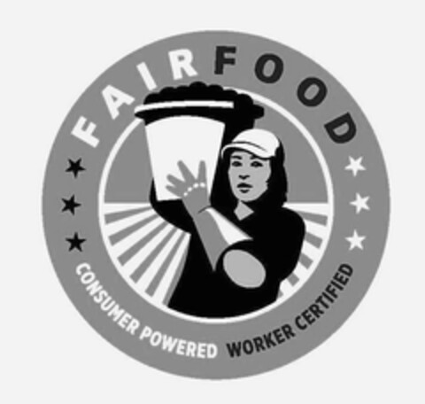 FAIR FOOD CONSUMER POWERED WORKER CERTIFIED Logo (USPTO, 04.02.2015)