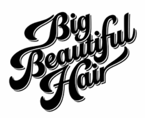 BIG BEAUTIFUL HAIR Logo (USPTO, 28.12.2015)