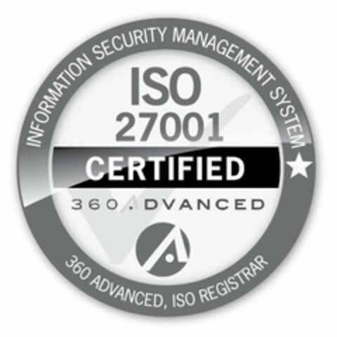 INFORMATION SECURITY MANAGEMENT SYSTEM ISO 27001 CERTIFIED 360 ADVANCED A 360 ADVANCED, ISO REGISTRAR Logo (USPTO, 28.01.2016)