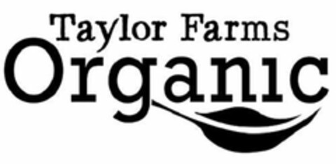 TAYLOR FARMS ORGANIC Logo (USPTO, 26.04.2016)