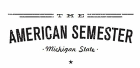 THE AMERICAN SEMESTER · MICHIGAN STATE · Logo (USPTO, 07/06/2016)