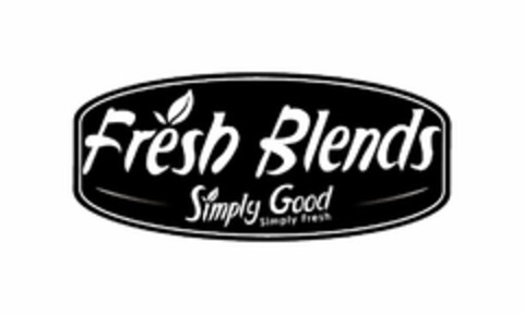 FRESH BLENDS SIMPLY GOOD SIMPLY FRESH Logo (USPTO, 12/19/2016)