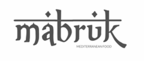 MABRUK MEDITERRANEAN FOOD Logo (USPTO, 13.07.2017)