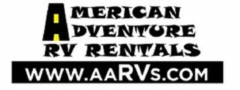 AMERICAN ADVENTURE RV RENTALS WWW.AARVS.COM Logo (USPTO, 11.06.2018)