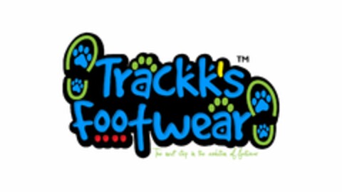 TRACKK'S FOOTWEAR THE NEXT STEP IN THE EVOLUTION OF FOOTWEAR Logo (USPTO, 29.11.2019)