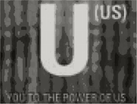 U(US) YOU TO THE POWER OF US Logo (USPTO, 12.02.2009)