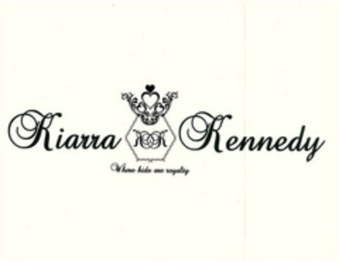 KIARRA KENNEDY WHERE KIDS ARE ROYALTY Logo (USPTO, 11.08.2010)