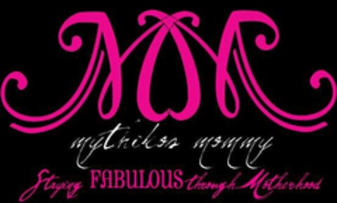 MOM MYTHIKOS MOMMY STAYING FABULOUS THROUGH MOTHERHOOD Logo (USPTO, 09/05/2010)