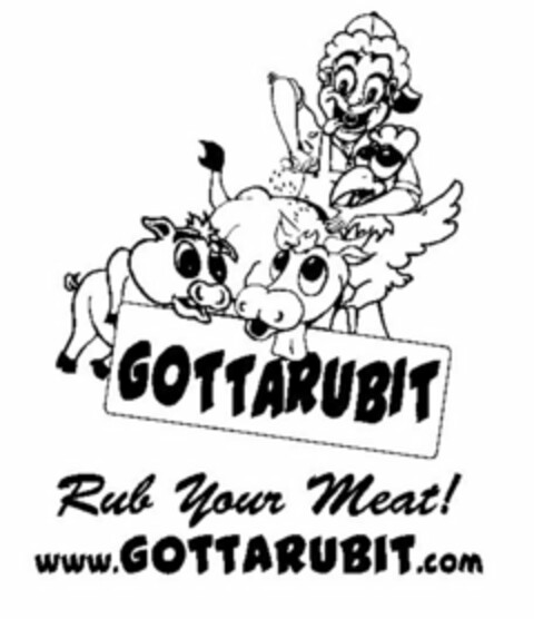 GOTTARUBIT RUB YOUR MEAT! WWW.GOTTARUBIT.COM Logo (USPTO, 02/01/2011)