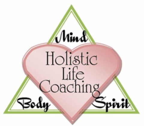 HOLISTIC LIFE COACHING MIND BODY SPIRIT Logo (USPTO, 02.11.2011)