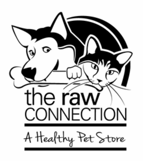 THE RAW CONNECTION A HEALTHY PET STORE Logo (USPTO, 08/21/2012)