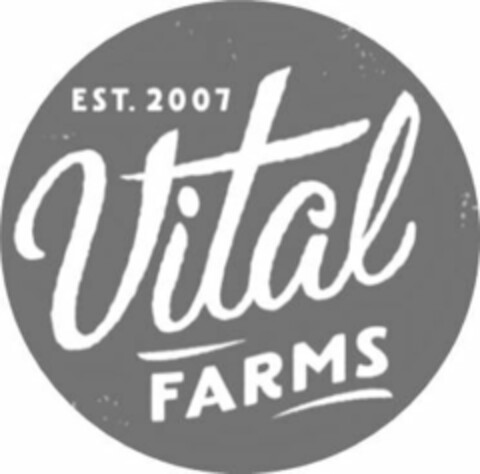 EST. 2007 VITAL FARMS Logo (USPTO, 02.10.2015)