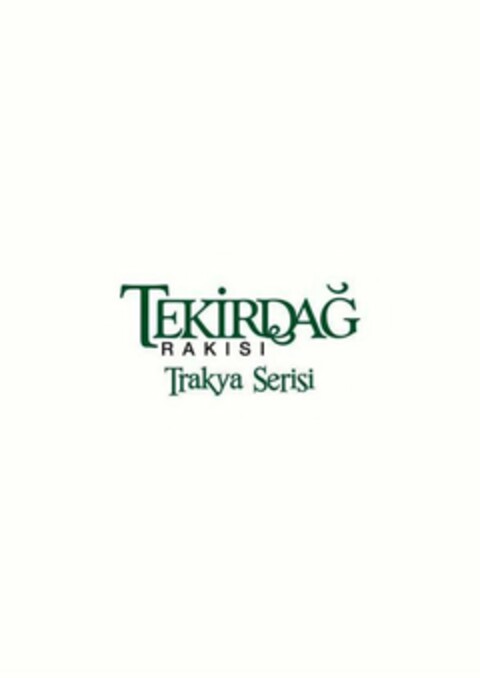 TEKIRDAG RAKISI TRAKYA SERISI Logo (USPTO, 29.09.2016)