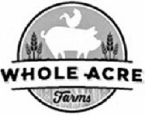 WHOLE ACRE FARMS Logo (USPTO, 26.07.2018)