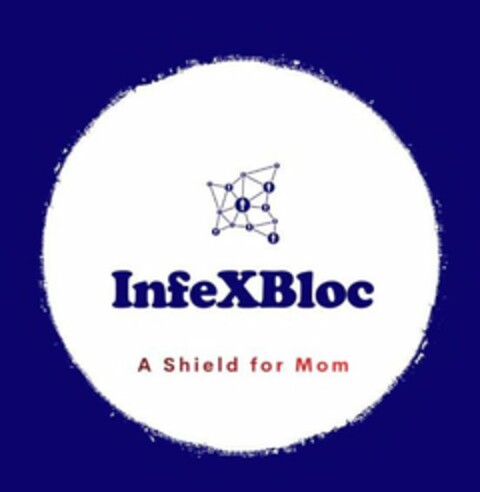 INFEXBLOC A SHIELD FOR MOM Logo (USPTO, 27.07.2020)