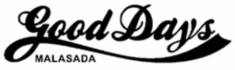 GOOD DAYS MALASADA Logo (USPTO, 09/16/2010)