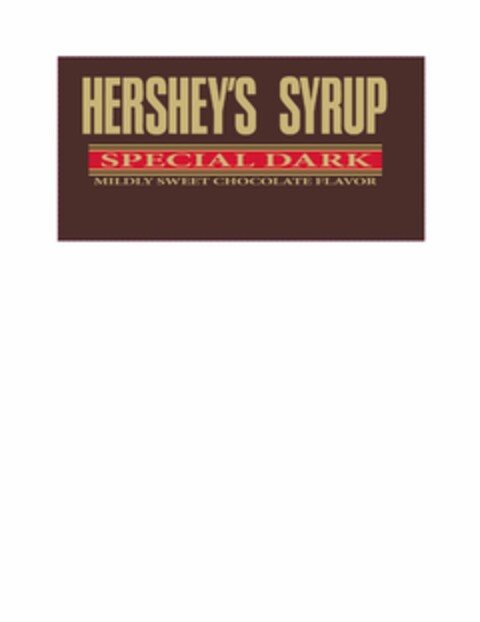 HERSHEY'S SYRUP SPECIAL DARK MILDLY SWEET CHOCOLATE FLAVOR Logo (USPTO, 07.09.2011)