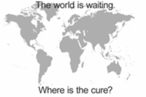 THE WORLD IS WAITING. WHERE IS THE CURE? Logo (USPTO, 09/18/2012)