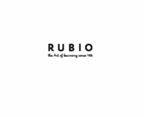 RUBIO THE ART OF LEARNING SINCE 1956 Logo (USPTO, 11/27/2012)