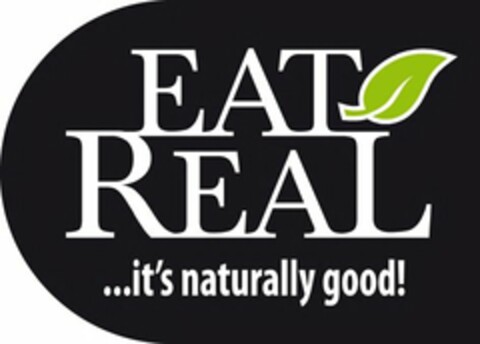 EAT REAL...IT'S NATURALLY GOOD! Logo (USPTO, 14.05.2013)