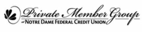 PRIVATE MEMBER GROUP AT NOTRE DAME FEDERAL CREDIT UNION Logo (USPTO, 02.12.2015)