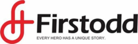 FT FIRSTODD EVERY HERO HAS A UNIQUE STORY. Logo (USPTO, 10/14/2019)