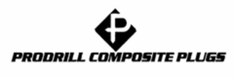 P PRODRILL COMPOSITE PLUGS Logo (USPTO, 05/21/2009)