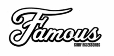 FAMOUS SURF ACCESSORIES Logo (USPTO, 18.11.2010)