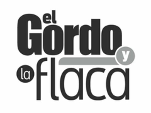 EL GORDO Y LA FLACA Logo (USPTO, 10.06.2011)