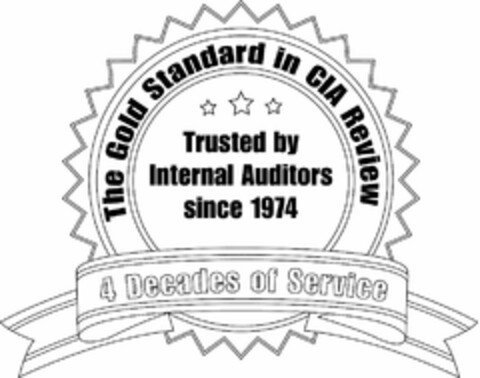 THE GOLD STANDARD IN CIA REVIEW TRUSTED BY INTERNAL AUDITORS SINCE 1974 4 DECADES OF SERVICE Logo (USPTO, 07/24/2013)