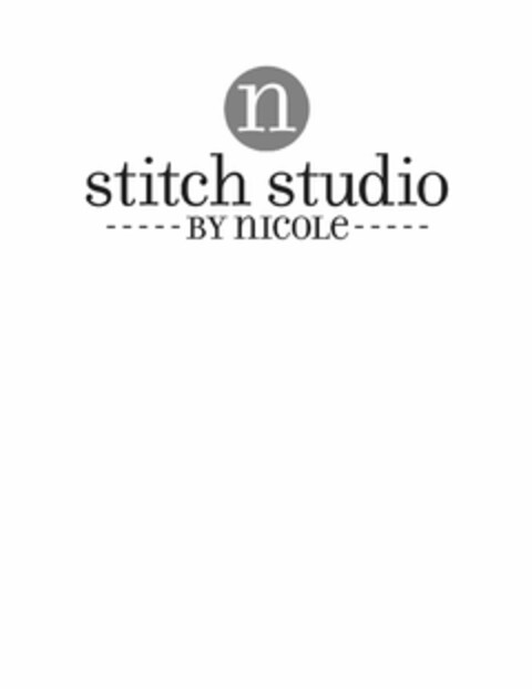 N STITCH STUDIO BY NICOLE Logo (USPTO, 02/21/2014)