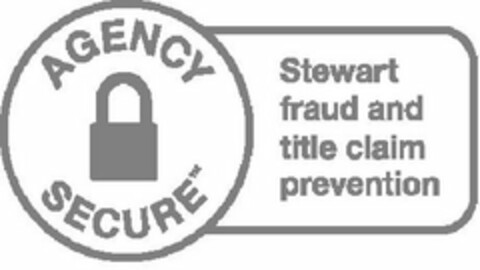 AGENCY SECURE STEWART FRAUD AND TITLE CLAIM PREVENTION Logo (USPTO, 22.10.2009)