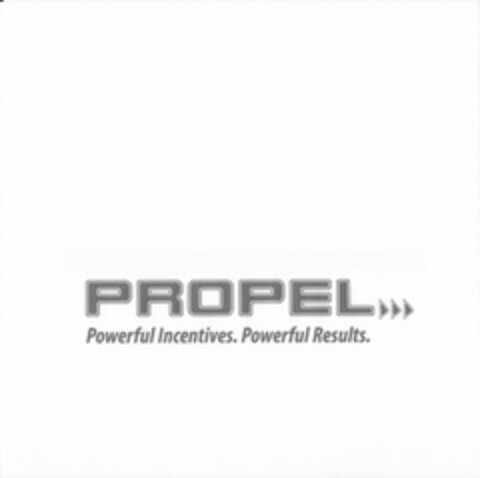 PROPEL POWERFUL INCENTIVES. POWERFUL RESULTS. Logo (USPTO, 15.01.2010)