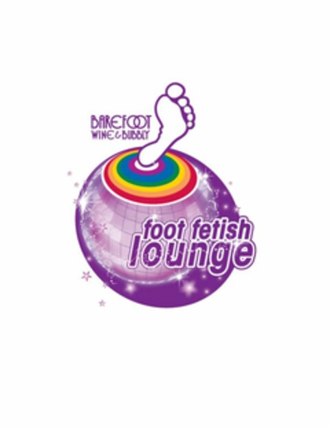 BAREFOOT WINE & BUBBLY FOOT FETISH LOUNGE Logo (USPTO, 08.11.2010)