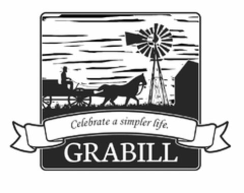 CELEBRATE A SIMPLER LIFE. GRABILL Logo (USPTO, 12/20/2010)