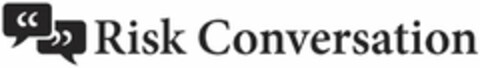 RISK CONVERSATION Logo (USPTO, 24.10.2011)