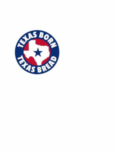 TEXAS BORN TEXAS BREAD Logo (USPTO, 06/10/2015)